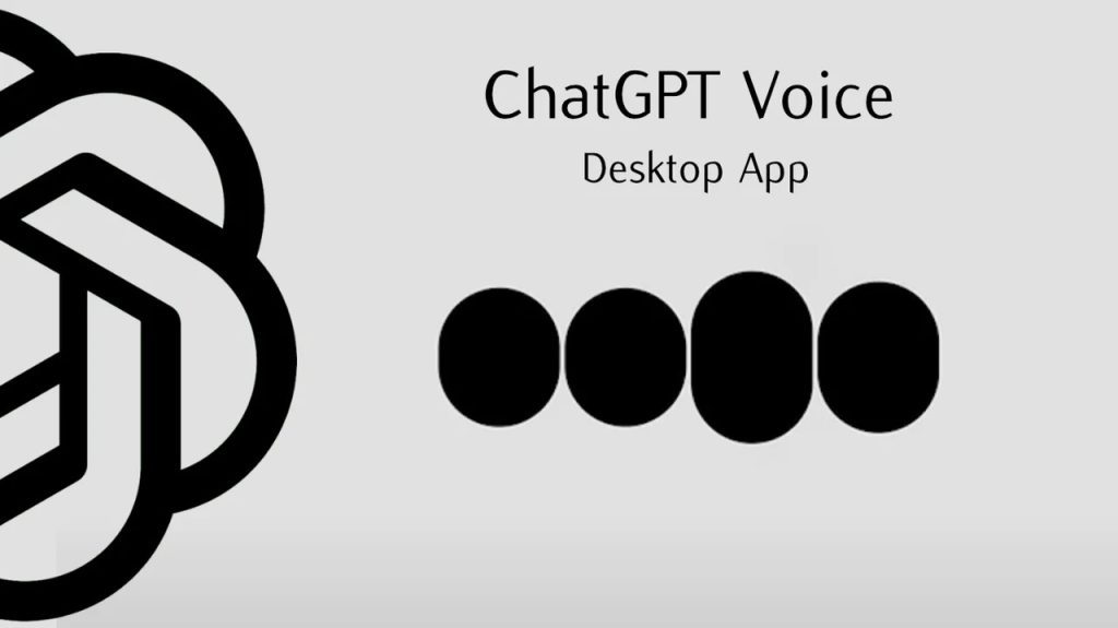 حالا می‌توانید کارهای دسکتاپ خود را با ChatGPT Voice انجام دهید